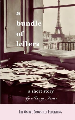 A Bundle of Letters: a short story von Independently published